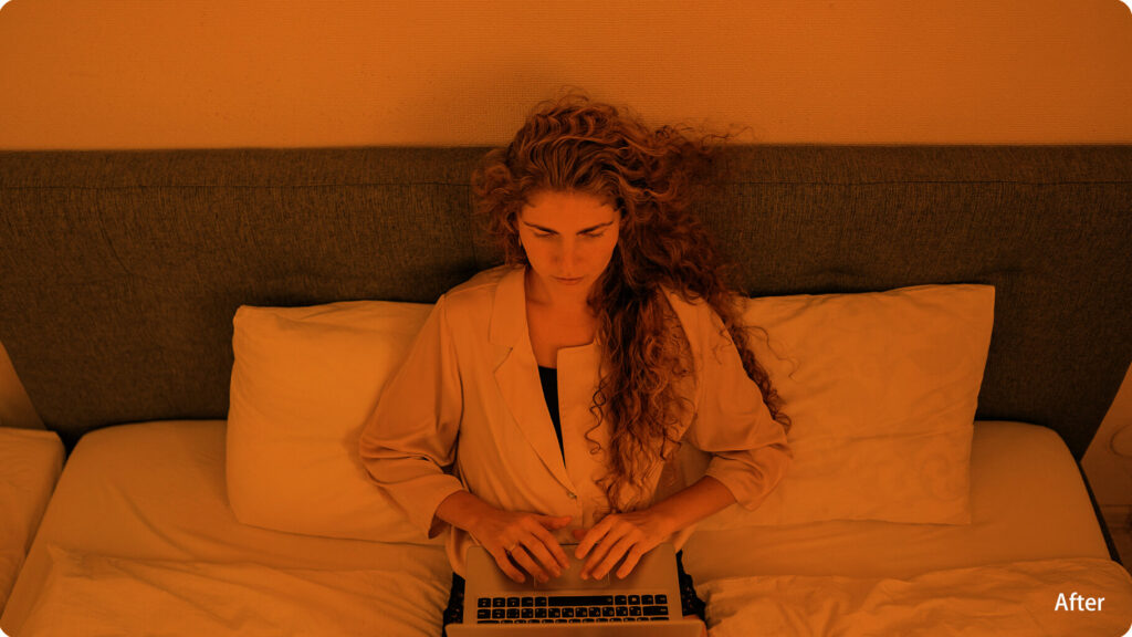 After Wearing Orange Lens Glasses Reduced blue light exposure for greater eye comfort and relaxation during evening screen use and more concentrate at work